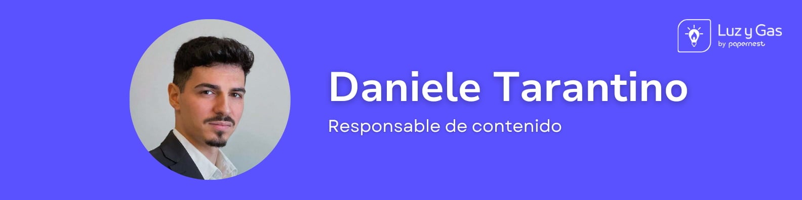 ¿Quién es Daniele Tarantino? | Responsable de contenido
